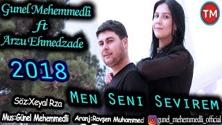 Gunel Mehemmedli ft Arzu Ehmedzade - Men Seni Sevirem