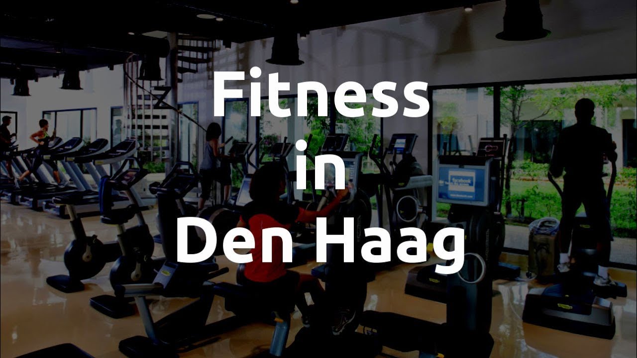 Fitness in Den Haag YouTube Fitness in Den Haag YouTube