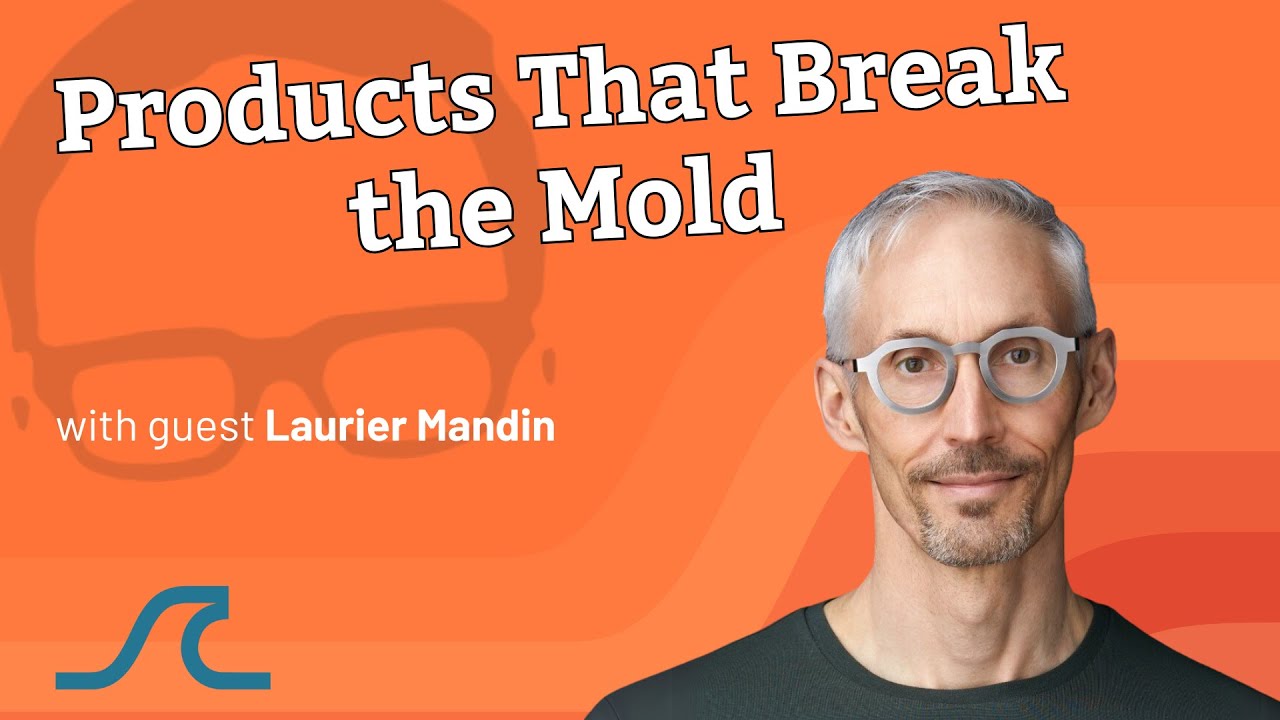 Crafting Products the World Truly Needs with Laurier Mandin