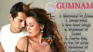 Gumnaam – The Mystery Movie All Song Audio Jukebox | Mahima Chaudhry , Dino Morea