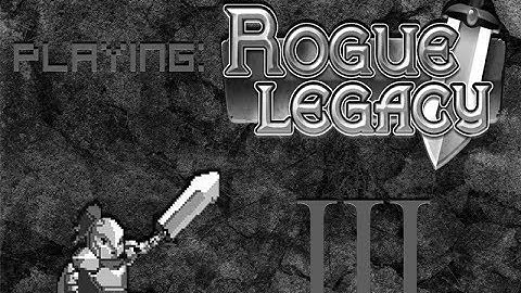 Rouge Legacy Part 3 - The Deadly Forest