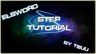 【Elsword】 Step Tutorial