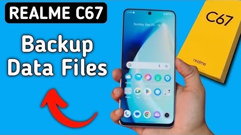 Realme C67: How to get backup data files message call, mobile ka backup kaise kare