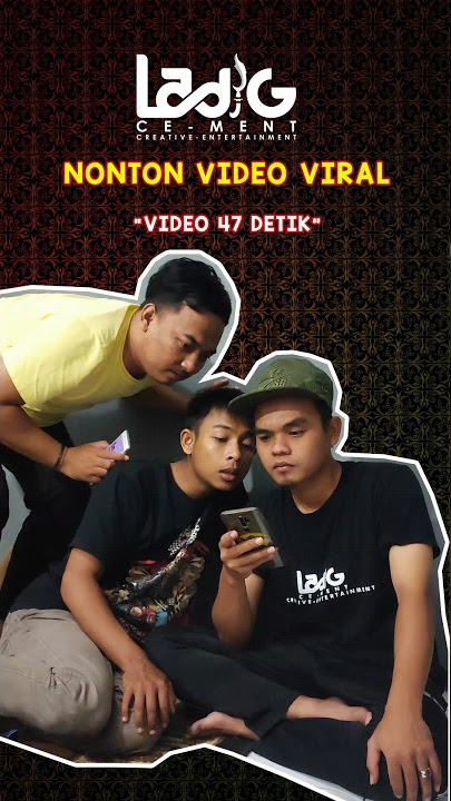 Video 47 Detik | Ladig Ce-Ment #viral #fyp #trending #ladig #shorts #short #shortvideo #47detik