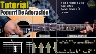 Miniatura del video "Popurri De Adoración || TUTORIAL GUITARRA | ACORDES | RASGUEO | CANTOS FÁCILES"