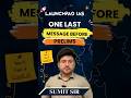 What To Do One Day Before Exam? | Stay Calm &amp; Focused | Best IAS Coaching | Sumit Sir