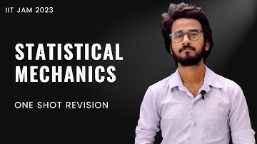 Statistical Mechanics Revision | IIT JAM, GATE, CUET And Others | Physics Talks |