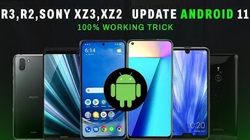 How To Update Android 11 On Sharp R3,R3/Sony Xz3 Xz2 | How to Install Android 11