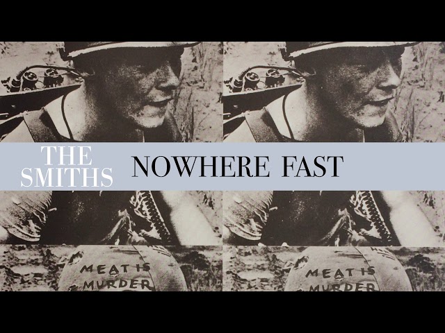 The Smiths - Nowhere Fast