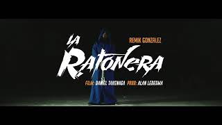 Remik Gonzalez  La Ratonera (video official)