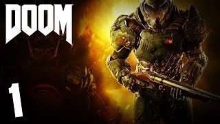 Прохождение DOOM #1 — Let it begin!