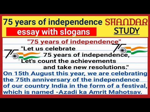 essay 75 years of independence