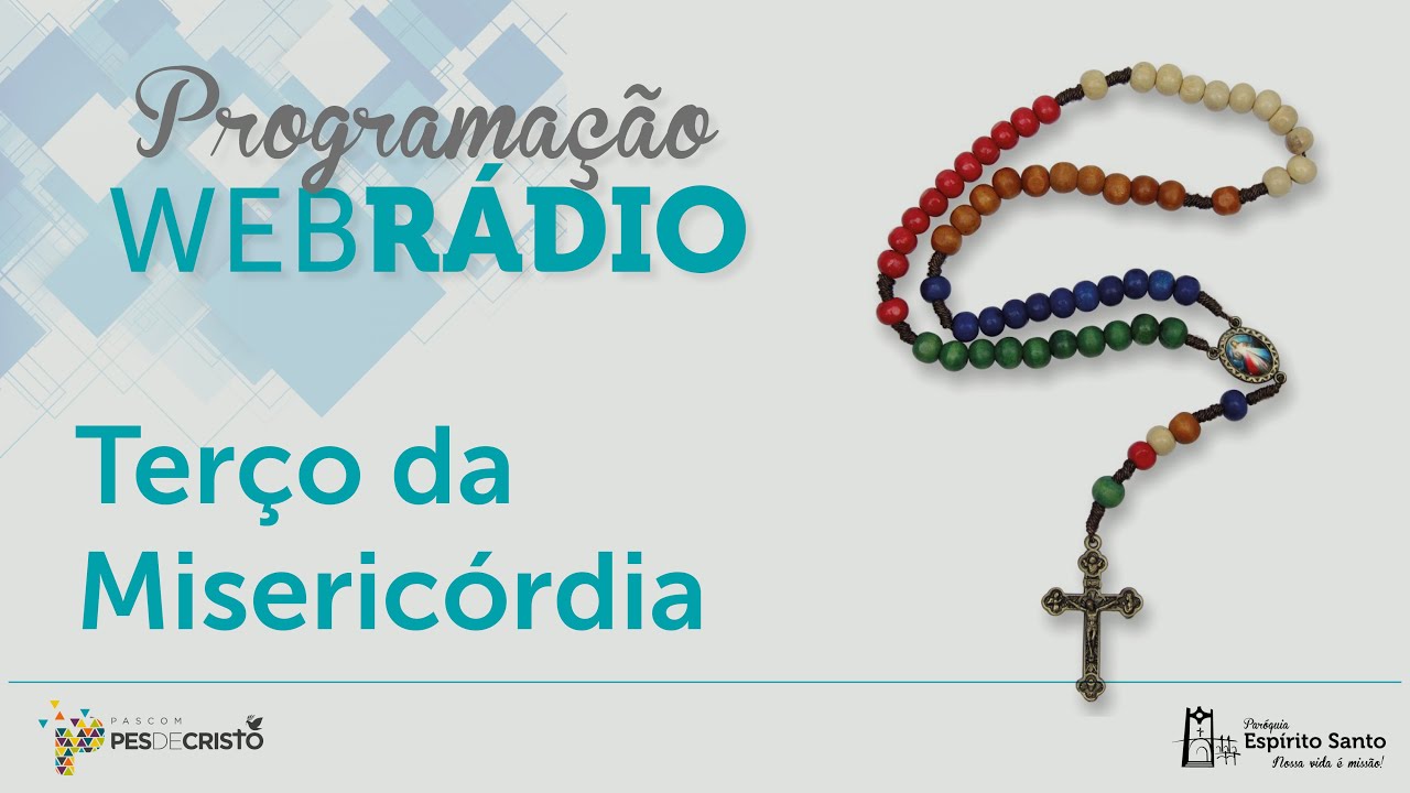 TERÇO DA MISERICÓRDIA - 05/03/2026 - 15H - PARÓQUIA ESPÍRITO SANTO
