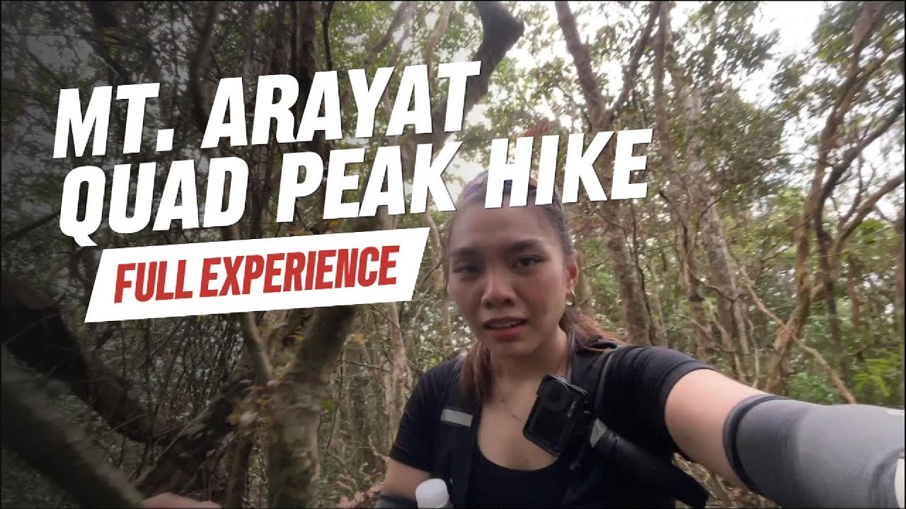 Mt. Arayat Major Climb (7/9 Difficulty) – My Hardest Hike Yet | Quad Peak Experience