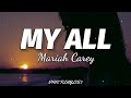 Mariah Carey - My All (Lyrics)🎶
