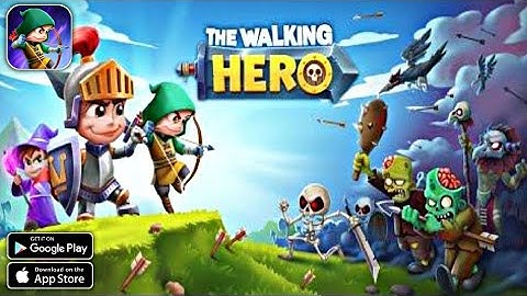 The Walking Hero || Android Gameplay