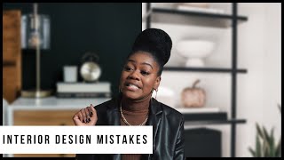 Interior Design Mistakes That I’ve Made and How to Fix Them | How To Decorate