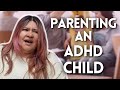 What a Therapist Needs You to Know About Parenting an ADHD Child