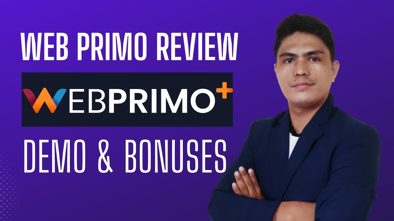 WebPrimo Review: With My Exclusive $700 WebPrimo Review Bonus