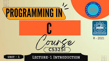 CS3251 Programming in C Lecture-1 | Hello World | Anna University | R2021