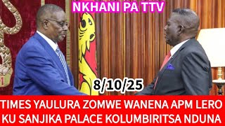 TIMES YAULURA ZINANSO ZOMWE WANENA APM LERO SANJIKA 