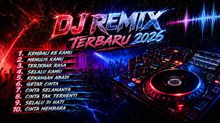 Dj Remix Terbaru 2026  Album