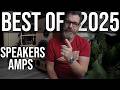 Best Speakers, Amps, and Hifi of 2025! Huge Surprises