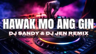 HAWAK MO ANG GIN (DISCO REMIX) Tiktok Viral 2026 - Dj Jen Remix
