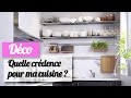 Bien choisir la crdence de sa cuisine   conseils dco