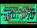 Cordless Polisher Random Orbital 5" & 6"  ULTIMATE comparison 6 Pros Test them out PART 2 of 2