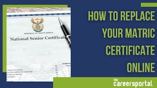 How To Replace Your Matric Certificate Online | Careers Portal