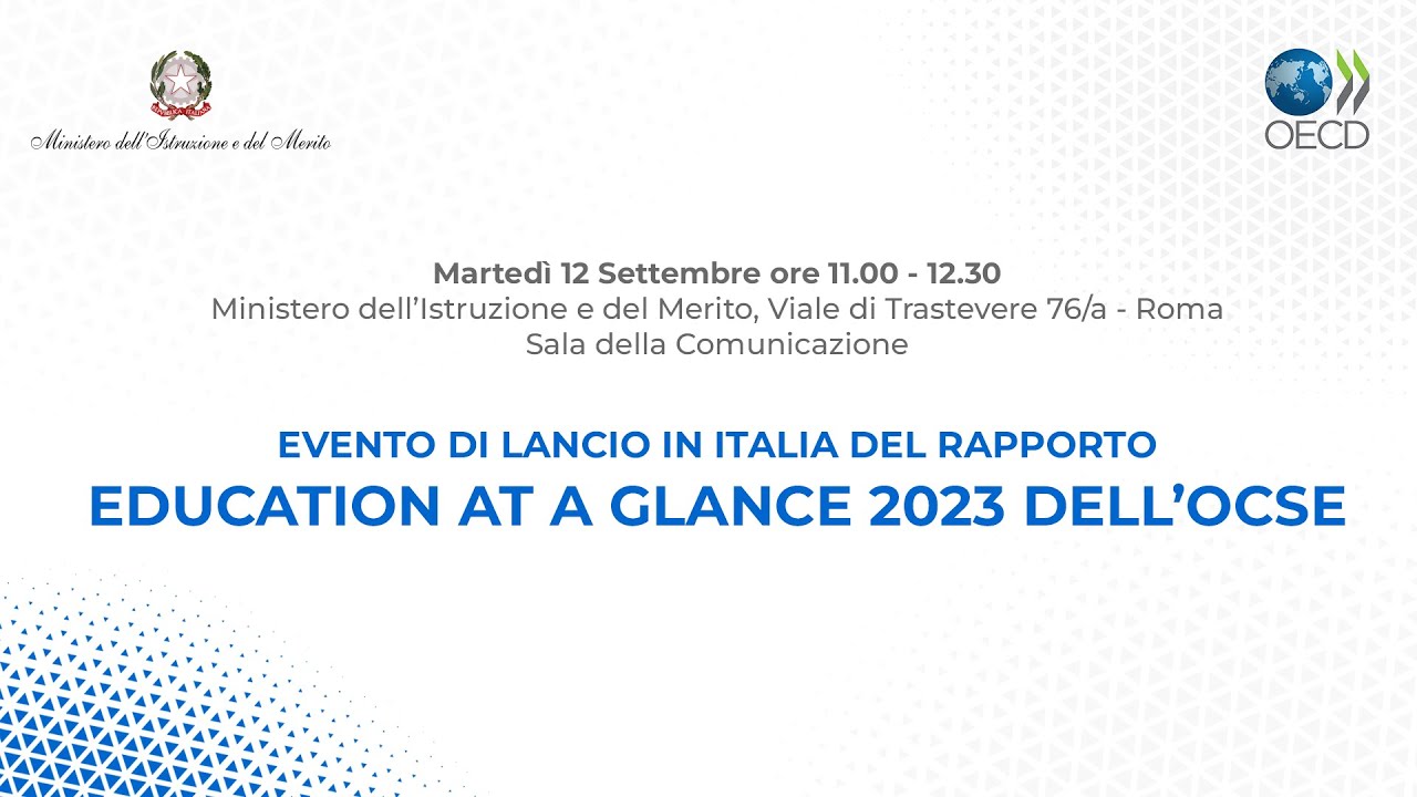 Evento Di Lancio In Italia Del Rapporto Ocse Education At A Glance