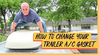 How to Replace an RV Air Conditioner Gasket | Vintage 1973 Avion LeGrande Travel Trailer | *EASY*