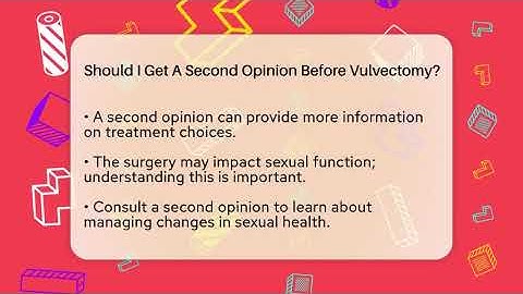 Should I Get A Second Opinion Before Vulvectomy? - The Operating Table