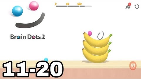 Brain Dots 2 Level 11 12 13 14 15 16 17 18 19 20 Answers