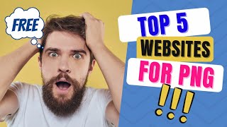 Top 5 Website For Png | How To Downlaod Png and Background's | Free Png | Free Background Downlaod