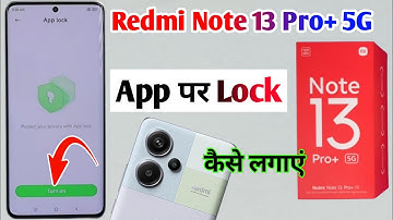 redmi note 13 pro plus 5g app lock / how to app lock in redmi note 13 pro plus app lock kaise kare