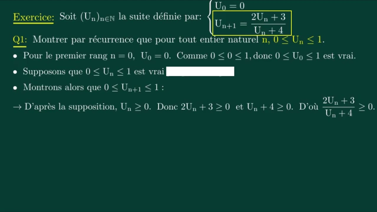 Raisonne par récurrence: Montrer que 0 ≤Un ≤1.