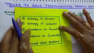 Tricks to solve Thermochemistry problems easily | Enthalpy of formation  combustion