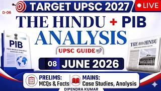 8th June 2026 | The Hindu Analysis & PIB Current Affairs | UPSC/PSC 2027