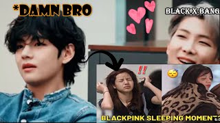 BTS reaction to BLACKPINK Cute Sleeping Moments [ YOU NEVER KNOW ]
