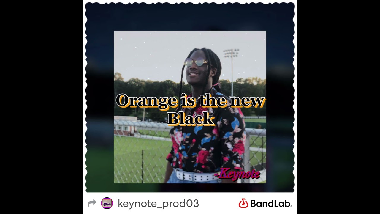 Orange is the New Black (Prod. 8kgod)