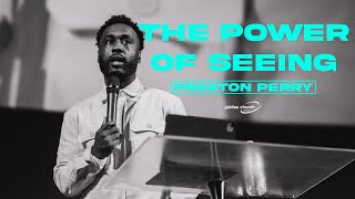 The Power of Seeing  |  Preston Perry  |  Jubilee Church London screenshot 1