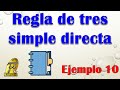 Proporcionalidad directa | Regla de tres simple directa | Ejemplo 10