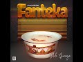 Fanteka Mp3 Song