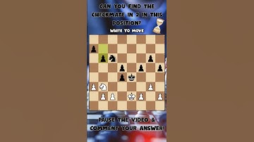 Can You find the checkmate in 2 moves 🔥? #chesspuzzles #chess #chessgame