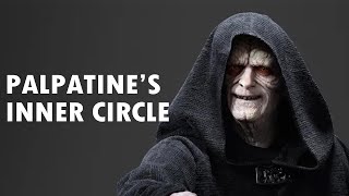 5 Imperials Palpatine Personally Mentored and Trusted