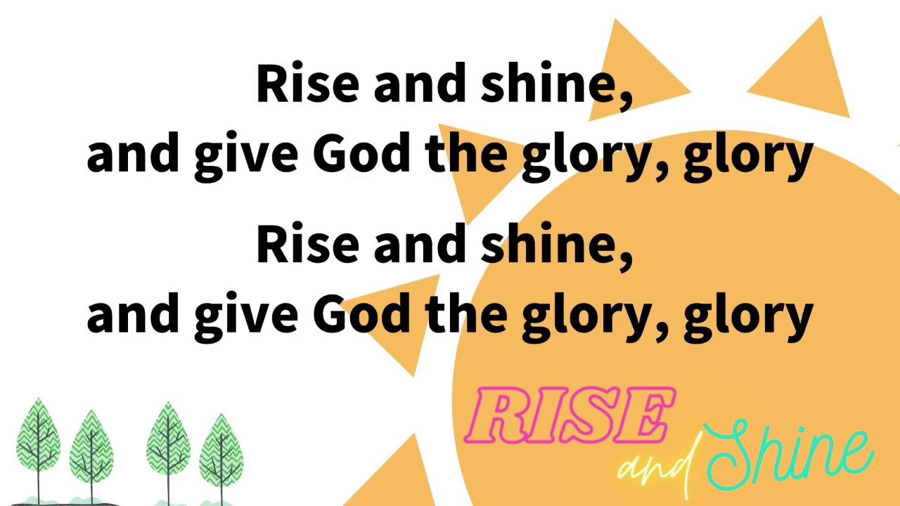 Rise and Shine YouTube