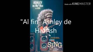 Al Fin Canción De Ash Versión Chico Singven Y Canta