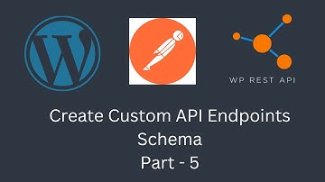 What is REST API Schema in WordPress? | WordPress | E8